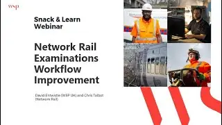 Network Rail Examinations Workflow Improvement