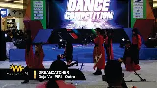DREAMCATCHER (드림캐쳐) - 'Deja Vu + PIRI + Outro' Dance Cover by ONEIRA at Dance Competition