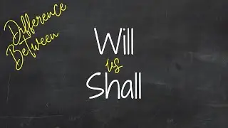 Какая разница между Will и Shall? 