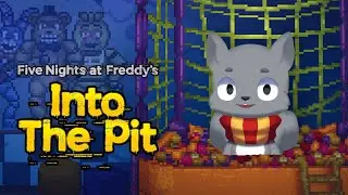 FNAF: Into the Pit - YourPalRoss Full Playthrough + Extras