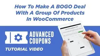 How To Make A BOGO Deal With A Group Of Products In WooCommerce