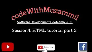 04.  HTML tutorial last part    |   Web App BootCamp