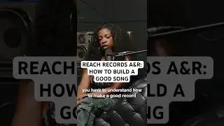 Reach Records A&R speaks on how to build a good record. Full episode out now!