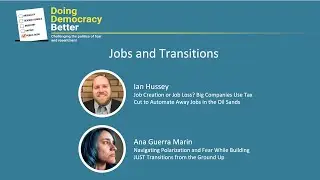 Doing Democracy Better: Jobs and Transitions