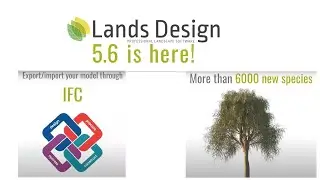 Lands Design 5.6 released! Discover its new features