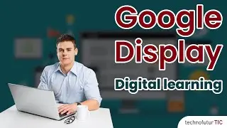 Google Display pour le digital learning #1