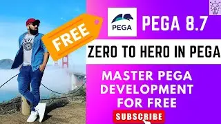 Free Pega Zero 2 Hero Course for Absolute Beginners | Master Pega Development for FREE