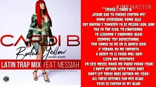 Cardi B- Bodak Yellow (Latina Trap Remix) (Lyrics)