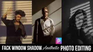 Picsart window Shadow Aesthetic Photo Editing Tutorial || aesthetic Photo Editing