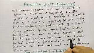 Formulation of LPP Minimization | Linear Programming Problem | Operation Research Hindi