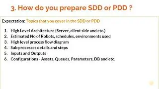 RPA Interview Question 3: 