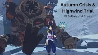 Autumn Crisis & Highwind Trial [Of Ballads and Brews] | Genshin Impact [3.1 Update]