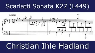 Domenico Scarlatti - Sonata in B minor K27 (Christian Ihle Hadland)