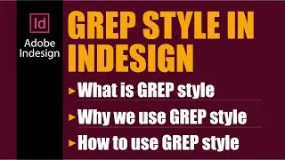 GREP style in indesign | GREP style introduction in indesign | Indesign Tutorial