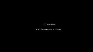 XXXTentacion - Ghost (Lyric Edit)
