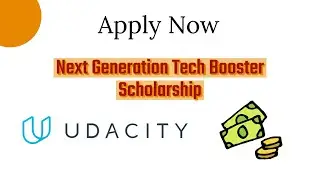 Next Generation Tech Booster Scholarships || Available Globally || Apply Soon!!
