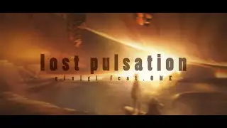 OИE「lost pulsation  / ninigi」MUSIC VIDEO