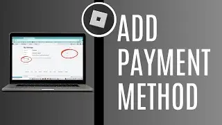 How To Add Payment Method In Roblox ✅