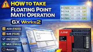 Fixed Floating Point Math Operation in GX Works2 | Mitsubishi PLC FX3U Instruction Tutorial
