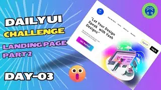 Daily Ui Challenge| Day-03 | Landing Page Part-02