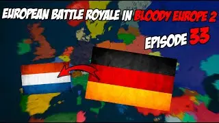 Battle royale in Bloody Europe 2 №33