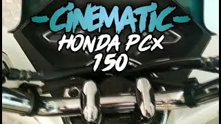 Honda Pcx 150 - Cinematic