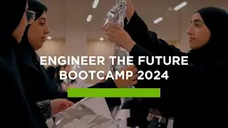 Engineer The Future Bootcamp 2024