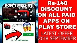 Rs 140 DISCOUNT ON ALL PAID APPS ON PLAYSTORE ,!GOOLE PLAY STORE NEW OFFER
