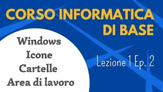 Basic Computer Course - Lesson 1 Episode 2 - Windows