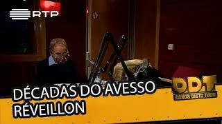 Décadas do Avesso Réveillon | Donos Disto Tudo
