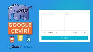 PHP ile Google Çeviri Uygulaması Yapımı | Google Translate with Php and Jquery