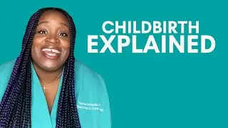 Childbirth Explained: Definition & Stages