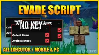 EVADE SCRIPT 2026! 🌊 (NO KEY) Auto Farm Bubbles, Collect Coconuts, Avoid Nextbot & More! [PASTEBIN]