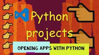Opening apps with python (Python projects)