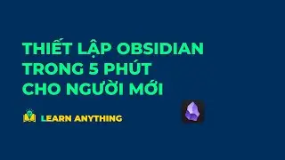 Hướng dẫn thiết lập nhanh Obsidian bằng thư mục cấu hình sẵn