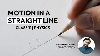 Trailer - Motion in a Straight Line| Full Course on Tutoracacademy.com | IIT JEE | NEET | Physics