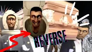 Skibidi toilet coffin dance reverse