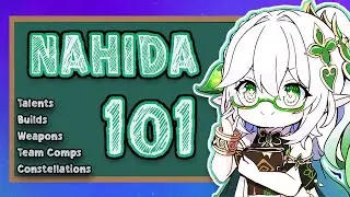 🌱How to Build and Play Nahida | Genshin Impact🌱