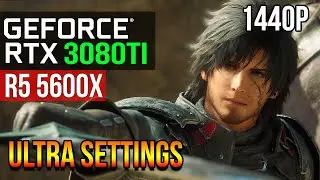 Final Fantasy 16 demo Patch #1 | RTX 3080 TI + RYZEN 5600X | ULTRA SETTINGS | 2024