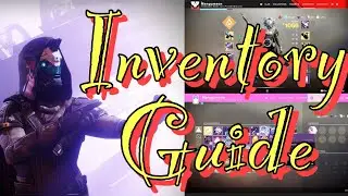 Destiny 2 Inventory Menu Walkthrough | UNDERSTANDING Menus and UI | (New and Returning Players)