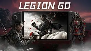 GHOST OF TSUSHIMA SETTINGS (LEGION GO)