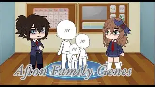 Afton Family Genes ||FNaF||Gacha||Afton Family||