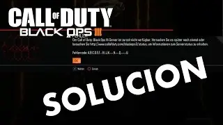 Tutorial: Solucion Black Ops 3 y 2 No se Conecta a los Servidores ERROR A B C única soluciónyoutube