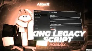 *NEW* King Legacy Script (PASTEBIN 2025) (AUTOFARM, FRUITS, KILLAURA, AUTO RAID, SKILLS)
