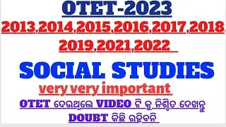 OTET - 2023-24 | SOCIAL STUDIES | All previous year questions in one video | very very important