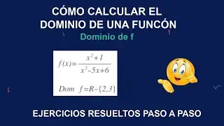 💥 Cómo calcular el dominio de una función 💥. Ejercicios resueltos paso a paso