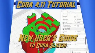 Introduction to Cura 4.11 - How to use Cura slicer