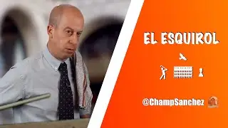 EL ESQUIROL