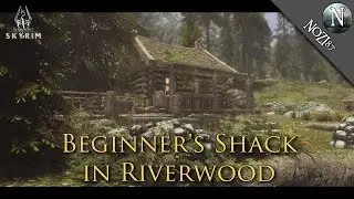 TESV - Skyrim Mods: Beginner's Shack in Riverwood by Elianora
