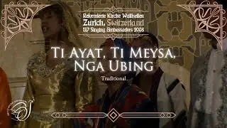 "Ti Ayat Ti Meysa nga Ubing" as performed by the UP Singing Ambassadors (UPSA)